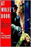 At Wolfe's Door by J. Kenneth Van Dover