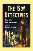 Boy Detectives Essays book edited by Michael G. Cornelius