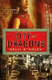 City of Dragons mystery novel by Kelli Stanley