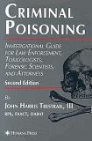 Criminal Poisoning book by John Harris Trestrail III
