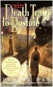 Death Train To Boston mystery novel by Dianne Day