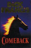 Comeback by Dick Francis (British cover)