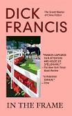 In The Frame by Dick Francis