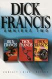 Dick Francis Omnibus Two