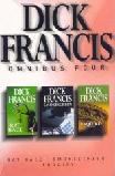 Dick Francis Omnibus Four