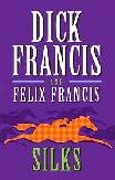 Silks by Dick Francis