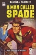 A Man Called Spade stories by Dashiell Hammett