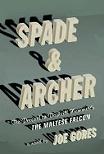 Spade & Archer prequel novel by Joe Gores