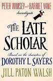 The Late Scholar mystery novel by Jill Paton Walsh