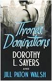Thrones, Dominations mystery novel by Dorothy L. Sayers & Jill Paton Walsh