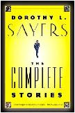 Dorothy L. Sayers Complete Stories collection