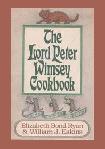 Lord Peter Wimsey Cookbook by Elizabeth Bond Ryan & William J. Eakins