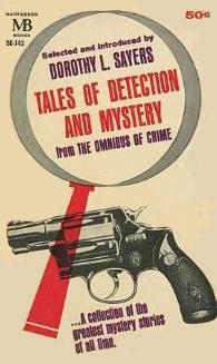 Tales of Detection and Mystery anthology edited by Dorothy L. Sayers