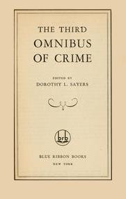Third Omnibus of Crime anthology edited by Dorothy L. Sayers
