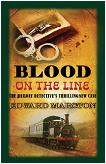Blood On The Line mystery novel by Edward Marston