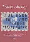 Challenge To The Reader anthologyby compiled by Ellery Queen