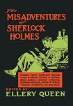 Misadventures of Sherlock Holmes anthology edited by Ellery Queen
