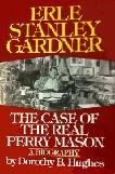 Erle Stanley Gardner biography by Dorothy B. Hughes