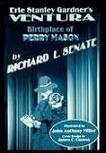 Erle Stanley Gardner's Ventura book by Richard L. Senate