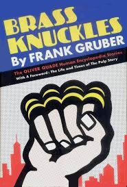 Brass Knuckles / Oliver Quade Stories collection by Frank Gruber