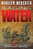 Raging Water mystery novel by Marilyn Meredith (Tempe Crabtree)