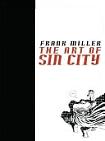 The Art of Sin City book by Frank Miller