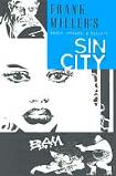 Sin City 'Booze, Broads, & Bullets' graphic novel by Frank Miller