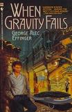 When Gravity Fails detective novel by George Alec Effinger