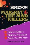 Maigret & the Mad Killers omnibus book by Georges Simenon
