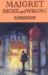 Maigret Right & Wrong book by Georges Simenon