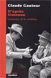 Simenon et le Cinma book by Claude Gauteur