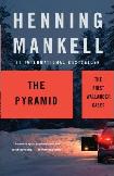 Pyramid, First Wallander Cases book by Henning Mankell