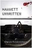 Hammett Unwritten mystery novel by Owen Fitzstephen