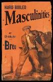 Hard-Boiled Masculinities book by Christopher Breu