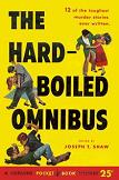 Hard-Boiled Omnibus anthology edited by Joseph T. 'Cap' Shaw