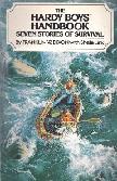 Hardy Boys Handbook / Stories of Survival book by Franklin W. Dixon & Sheila Link