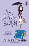 How Nancy Drew Saved My Life novel by Lauren Baratz-Logsted
