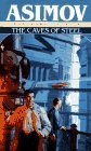 Caves of Steel novel by Isaac Asimov
