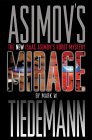 Mirage (Asimov Robot Mystery) by Mark W. Tiedemann