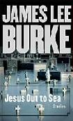 Jesus Out to Sea stories by James Lee Burke