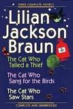 Three Complete Novels omnibus book by Lilian Jackson Braun - Tailed A Thief, Sang For Birds, Saw Stars
