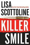 Killer Smile mystery novel by Lisa Scottoline