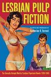 Lesbian Pulp Fiction book edited by Katherine V. Forrest