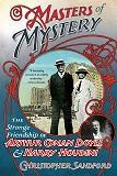 Masters of Mystery / Arthur Conan Doyle & Harry Houdini book by Christopher Sandford