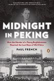 Midnight In Peking true crime book by Paul French