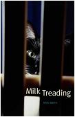 Milk Treading cat thriller novel by Nick Smith