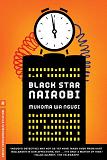 Black Star Nairobi mystery novel by Mkoma wa Ngg