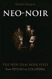Neo-Noir by Ronald Schwartz