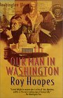Our Man In Washington novel by Roy Hoopes
