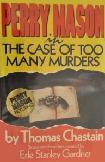 The Case of Too Many Murders authorized Perry Mason novel by Thomas Chastain